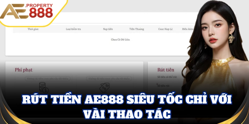 Rút Tiền AE888 siêu tốc chỉ với vài thao tác